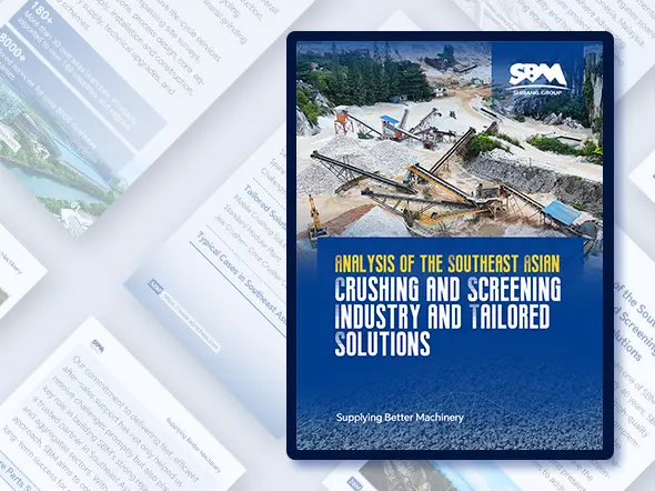 Analysis of the Southeast Asian Crushing and Screening Industry and Tailored Solutions